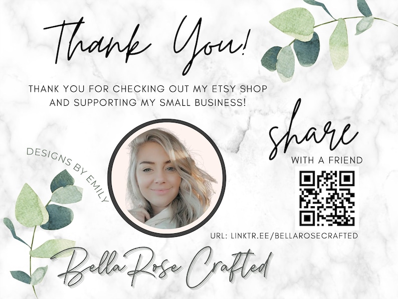 May include: A digital graphic with a marble background features the text "Thank You!" and "share with a friend." It includes a circular portrait of a woman and the shop name "Bella Rose Crafted."