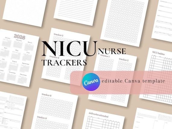 NICU Nurse Habit Tracker Sheets and Neonatal Nursing Report Sheet | Canva Template