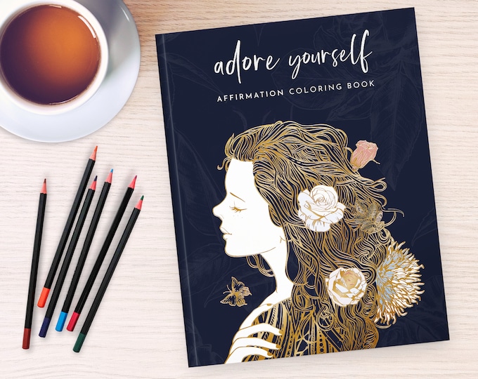 Adult Coloring Book for Women - Affirmations Coloring Book for Mindfulness - Stress Relief Coloring Books for Adults Relaxation and Anxiety