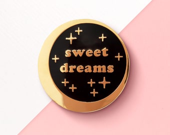 Sweet Dreams - Hard Emaille speld