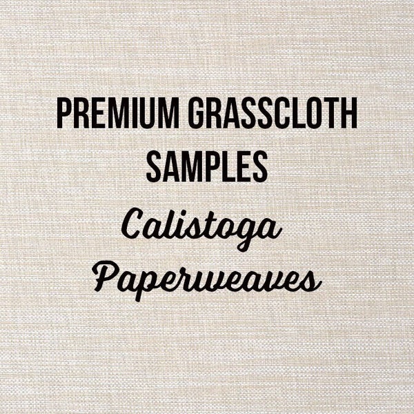 Premium Grasscloth Samples for Grasscloth Furniture Calistoga Paperweave