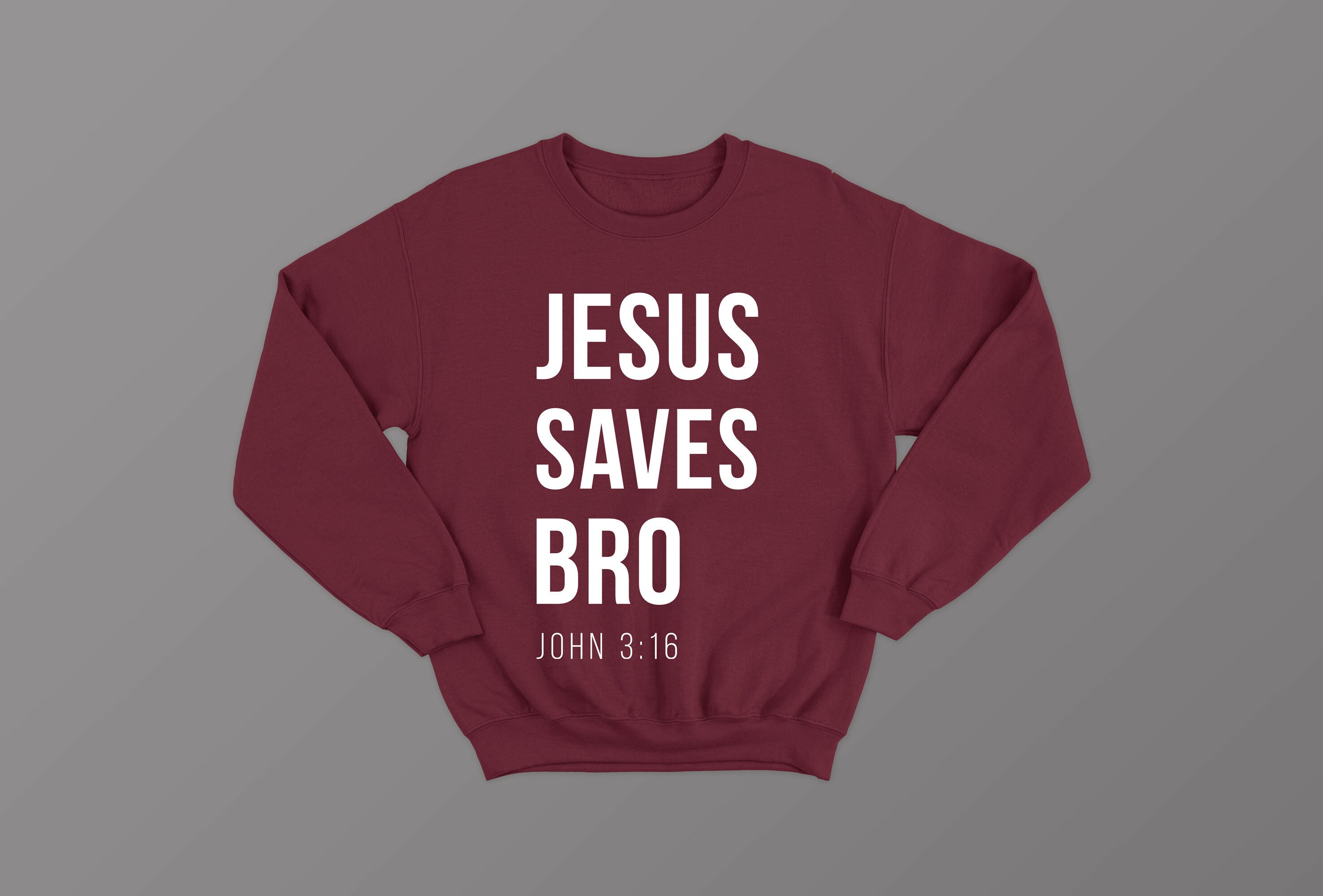 Jesus Saves Bro Sweatshirt, Unisex Crewneck Bible Verse Sweater