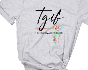 This Grandma is Great T-Shirt, Funny Grandma Gift