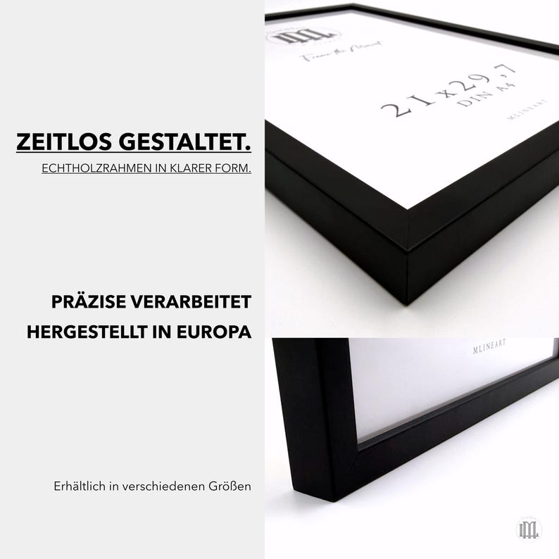 May include: A black picture frame with a white mat, displaying the text "21 x 29.7 DIN A4". The frame is made of wood and has a minimalist design. The text "ZEITLOS GESTALTET" is visible.