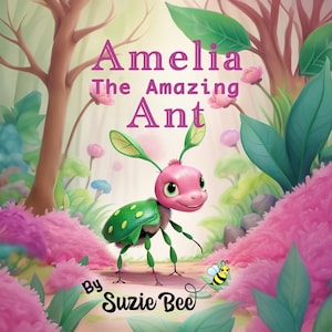 Children&#39;s Books, Children&#39;s Audiobooks, Educational Books, Stories For Kids, Audiobooks For Kids, Amelia The Amazing Ant Audiobook