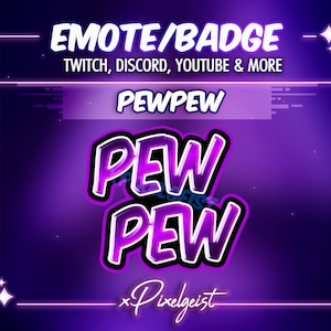 Pew Pew Twitch Emote, Text Emote, FPS Game Emote, Streamer Graphics, Spenden, Sub Badges, Bit Badges, Stream Asset, Direkter Download