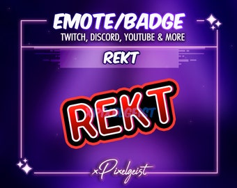 Rekt Twitch Emote: Streamer Text Emote (Instant Download)