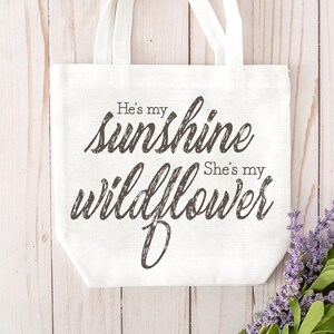 He&#39;s My Sunshine She&#39;s My Wildflower Cut File | Boho SVG | Wildflower SVG | Distressed SVG | Couples svg | Mr and Mrs svg