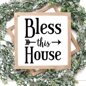 Bless This House Cut File | Farmhouse SVG | House SVG | SVG Home Decor | Blessed svg