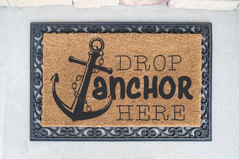 Drop Anchor Here Cut File Anchor SVG Lake Life SVG RV Decor Camper Sign