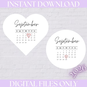 May include: Two white digital calendar prints for September 2026. One is heart-shaped with a red hand-drawn heart around the 10th. The other is circular with a red hand-drawn heart around the 23rd. Both feature black text and a grid layout.