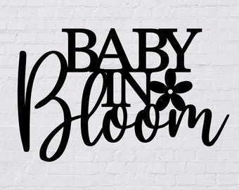 Baby In Bloom SVG PNG: カットファイル、印刷ファイル（デジタルダウンロード）