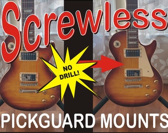 レスポール スクリューレス - ドリル不要 - ピックガードマウント