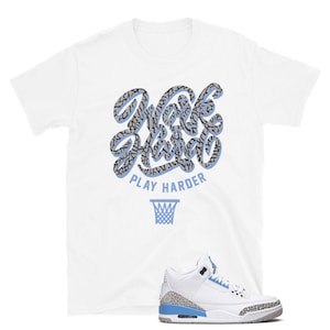 Jordan 3 University Blue, Work Hard, Play Harder, Short-Sleeve Unisex T-Shirt
