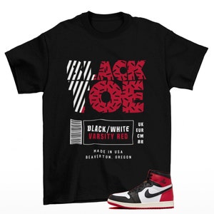 Black Toe Label Jordan 1 Black Toe Reimagined Sneaker Matching Tee Shirt