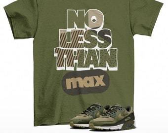 No Less Air Max 90 Neutral Olive Sneaker Matching Tee Shirt