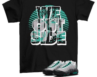 We Outside Air Max 95 Stadium Green Sneaker T-shirt assorti