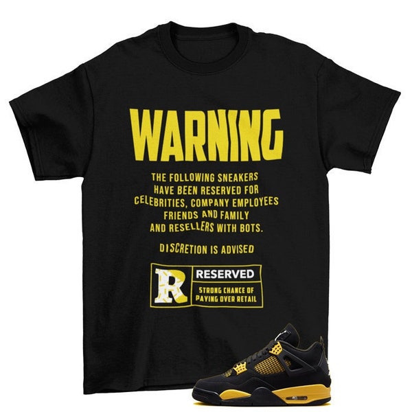 Reserved Jordan 4 Retro Thunder Sneaker Matching Tee Shirt
