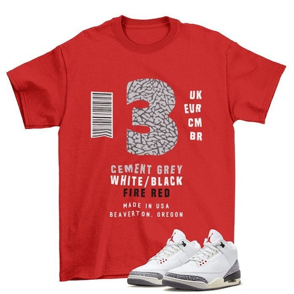 Box Label Air Jordan 3 White Cement Sneaker Réinventé T-shirt assorti Rouge