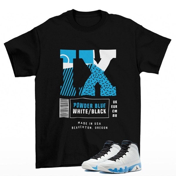 Retro Label Jordan 9 Powder Blue Sneaker Matching Tee Shirt