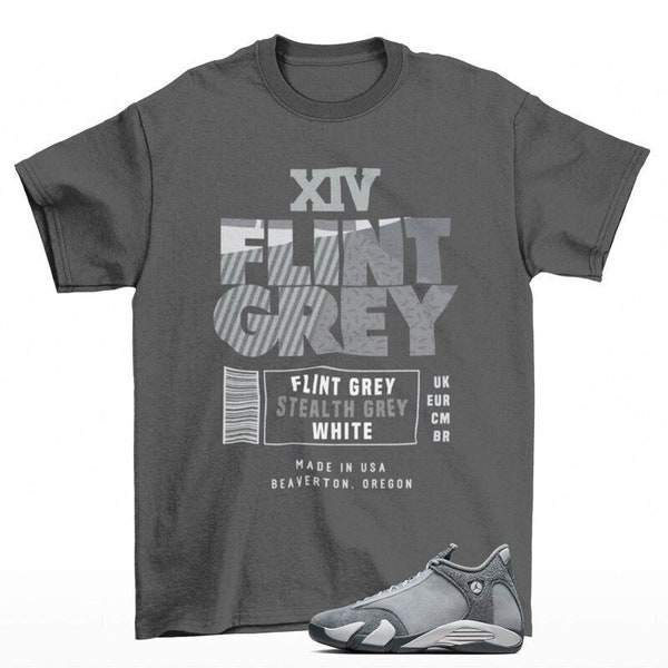 Sneaker Label Jordan 14 Flint Grey Sneaker Matching Tee Shirt