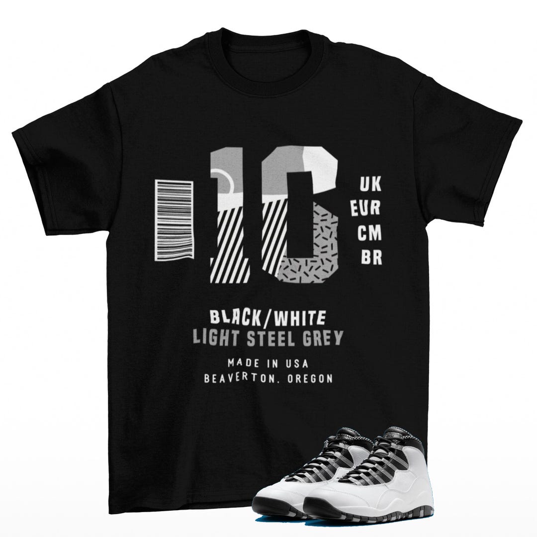 Shoe Retro 10 T Shirts Buy Sneaker Label Jordan 10 Steel Matching