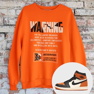 Reserved Jordan 1 Shattered Backboard Sneaker Matching Crewneck Sweatshirt Orange