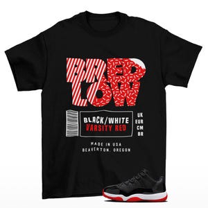 Bred Low Label Jordan 11 Low Bred Sneaker Matching Tee Shirt