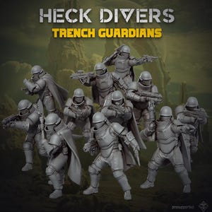 May include: A set of ten grey miniature soldier figurines titled HECK DIVERS TRENCH GUARDIANS. Each figure wears a helmet, chest armour, and a cape, and holds a futuristic rifle or sidearm. The figures are posed in various combat stances.