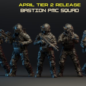 May include: Five dark gray miniature soldier figurines from the Bastion PMC Squad, each equipped with tactical gear, helmets, and rifles. The text reads APRIL TIER 2 RELEASE, BASTION PMC SQUAD, TIER 2, and TURNBASE TURN THE TIDES OF BATTLE.