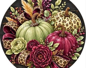 Sage Green Burgundy Leopard Pumpkin Floral Metal Wreath Sign | Fall Sublimated Round Sign | Autumn Decor | Multiple Sizes