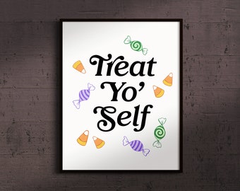 Halloween Printable Wall Art, Treat Yo' Self, Spooky Wall Decor, Instant Download