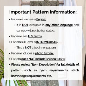 May include: White background with text: "Important Pattern Information." The pattern is written in English and uses U.S. terms. The skill level is intermediate and includes a photo tutorial.