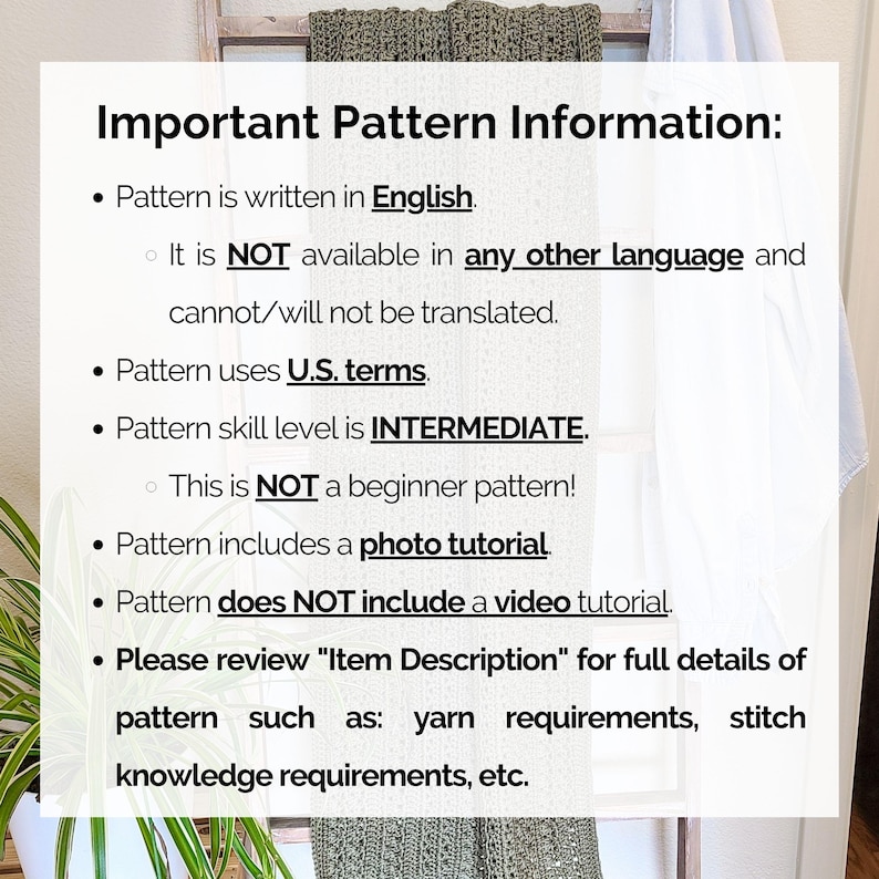 May include: White background with text: "Important Pattern Information." The pattern is written in English and uses U.S. terms. The skill level is intermediate and includes a photo tutorial.