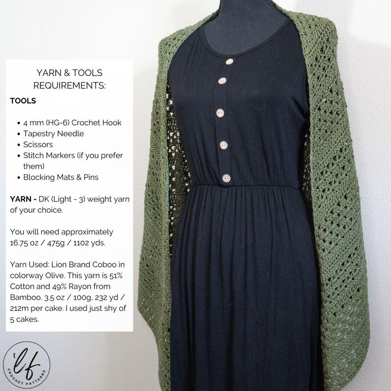 This image has important information such as the yarn and tool requirements for this crochet shawl pattern, as well as a of picture of the crochet wrap on a mannequin.