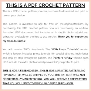 This image explains that this is a PDF crochet pattern, NOT a finished item. You will NOT receive anything in the mail, not even a printed pattern. This is a DIGITAL DOWNLOAD. It is up to you to download the pattern and print it at home.