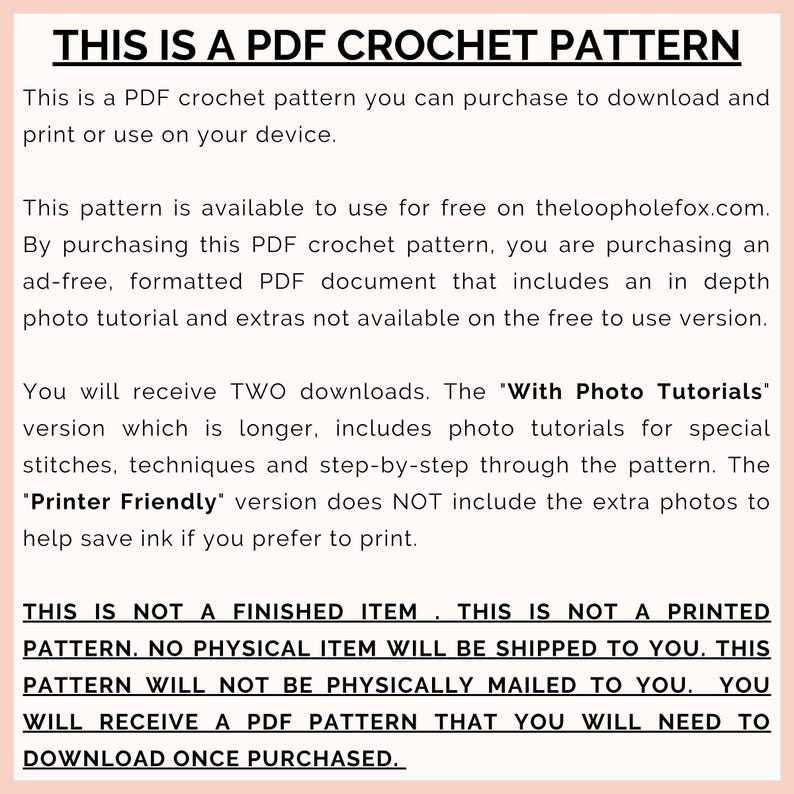 May include: White background with the text "THIS IS A PDF CROCHET PATTERN" at the top. The text describes a downloadable crochet pattern with photo tutorials and a printer-friendly version. It is not a finished item.
