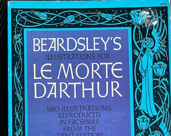 Beardsley&#39;s Illustrations for Le Morte Darthur
