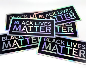 Black Lives Matter Holographic Vinyl Sticker