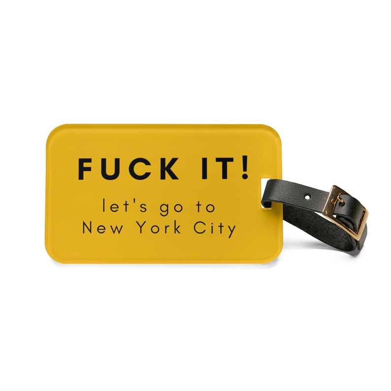 Luggage Tag New York City Funny Gift for Best Friend Luggage Tag