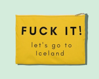 Iceland Bag | Cosmetic Bag | Funny Travel Pouch | Iceland Gift | Zipper Makeup Bag | Toiletry Bag | Makeup Pouch | Travel Gift