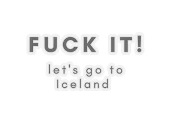 Putain de merde ! Sticker de voyage Allons en Islande