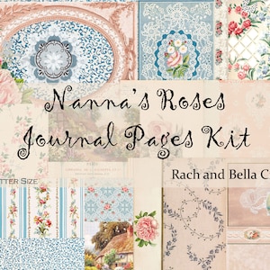 US LETTER BEAUTIFUL Nanna's Roses Journal Pages Kit - Scrapbooking, Junk Journal Digital Kit