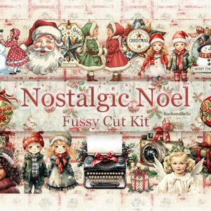 Nostalgic Noel Christmas Fussy Cut Kit - Strony Junk Journal, Scrapbooking