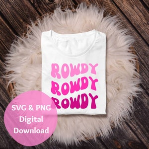 Rowdy Western SVG, Punchy Cowgirl PNG, Retro Cowgirl Sublimation, Rodeo ...