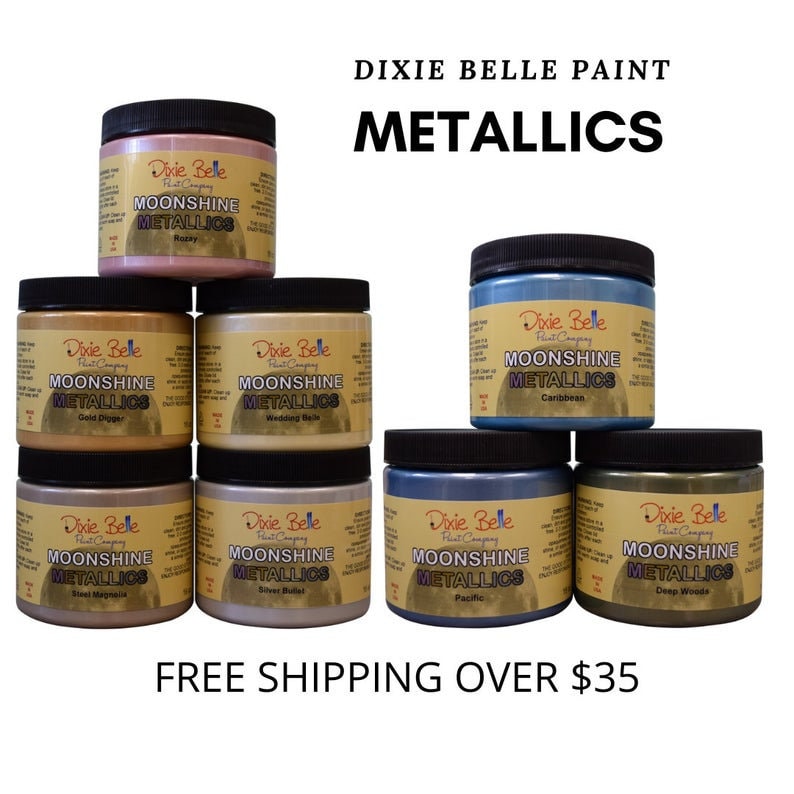 Dixie Belle Moonshine Metallic Paints Same Day Shipping Etsy