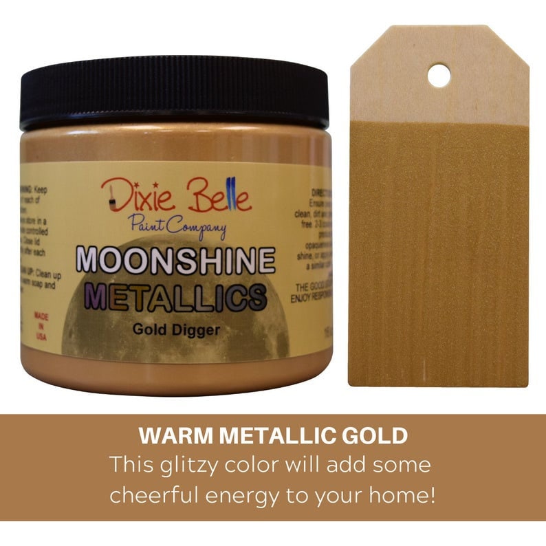 Dixie Belle Moonshine Metallic Paints Same Day Shipping Gold Digger