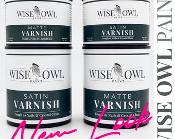 Wise Owl Varnish Topcoat - Same Day Shipping - Clear Coat Protector - Satin or Matte - Decoupage Medium