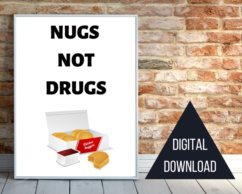 Chicken Nuggets Gift for Friend Nugs Not Drugs Typography Etsy