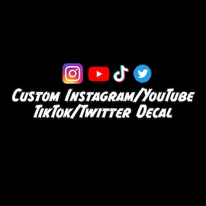 Instagram Tiktok YouTube Twitter Decal, Window Decal, Custom Stickers, Name Decal, Custom Decal, IG Name, Custom Business Decal